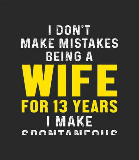 13th 13 Year Wedding Anniversary Wife T 4