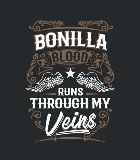 Bonilla Blood Runs Through My Veins Legend Name Gifts