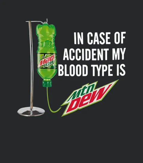 Grinch In Case Accident My Blood Type Is Mountain Dew