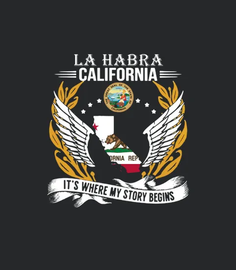 La Habra California Its Where My Story Begins