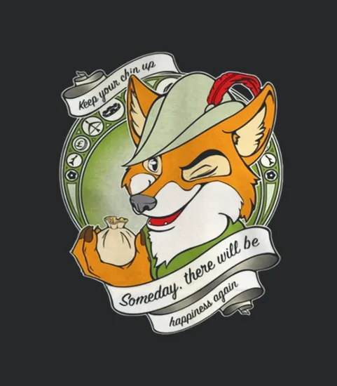 Robin Hood Keep Your Chin Up Someday There Will Be Happiness Again