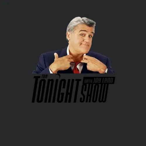 Jay Leno The Tonight Show With Jay Leno Popular Late Night Tv Talk Sho