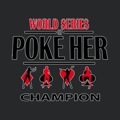 New World Series Of Poke Her Funny Wsop Poker