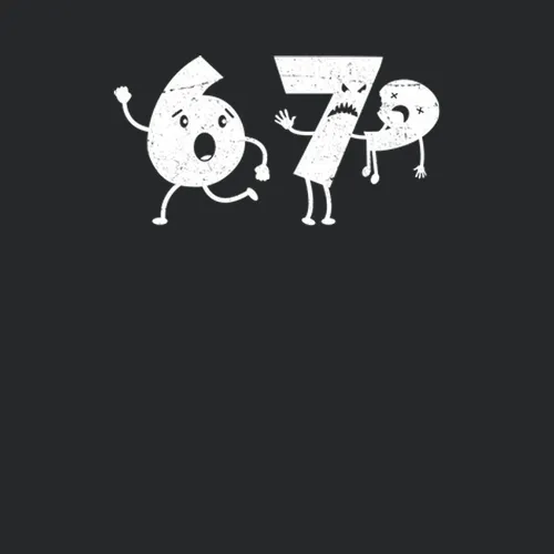 Six Is Scared Cause 7 Ate 9 Funny Number Math Joke Distressed Garment ...