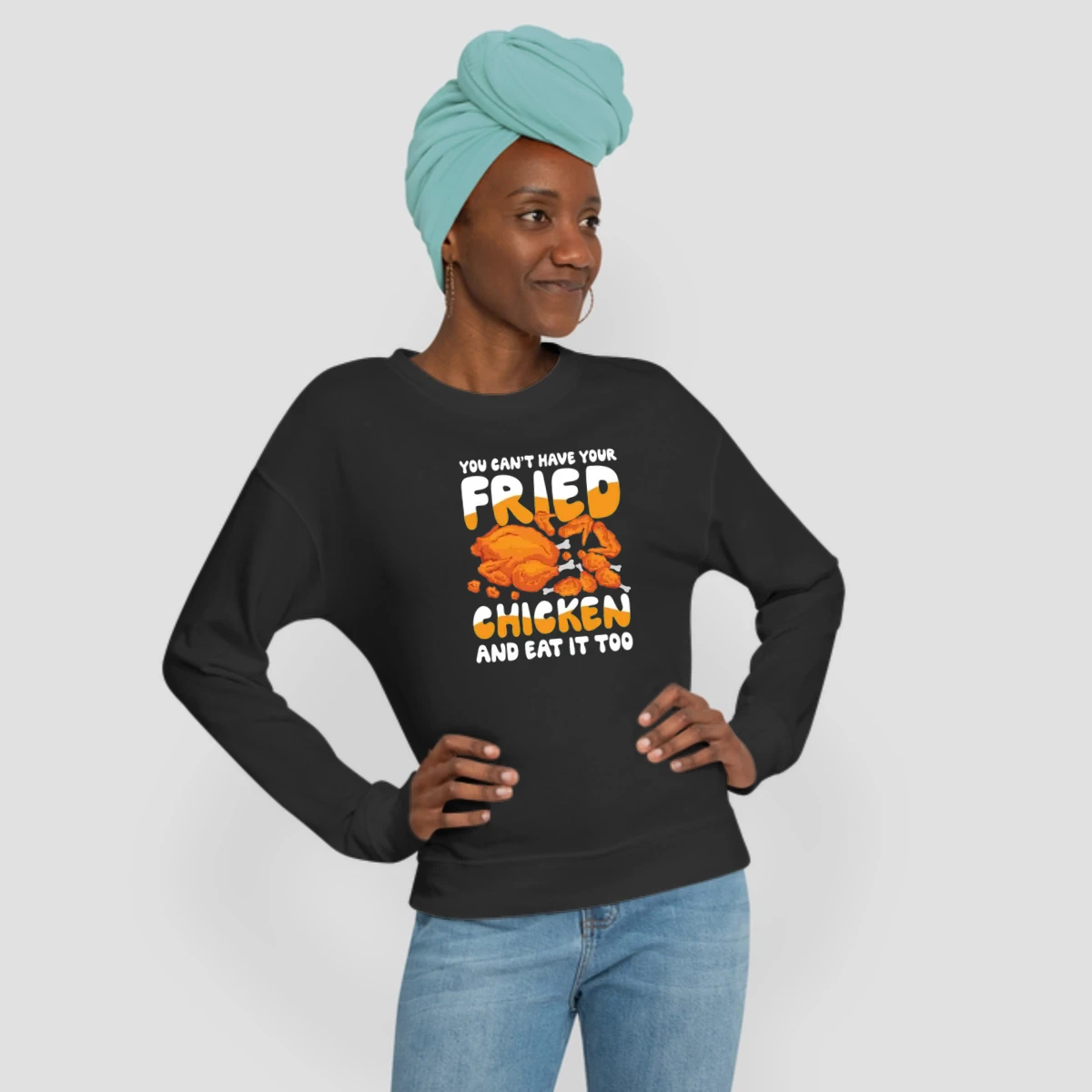 You Cant Have Your Fried Chicken And Eat It Too