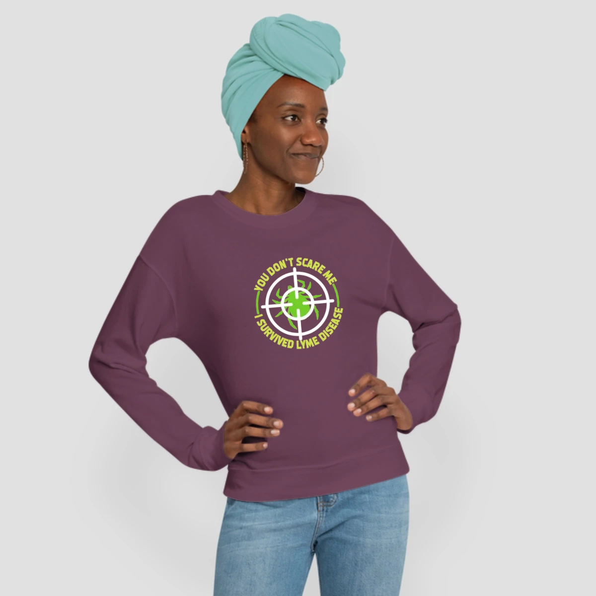 You Dont Scare Me I Survived Lyme Disease