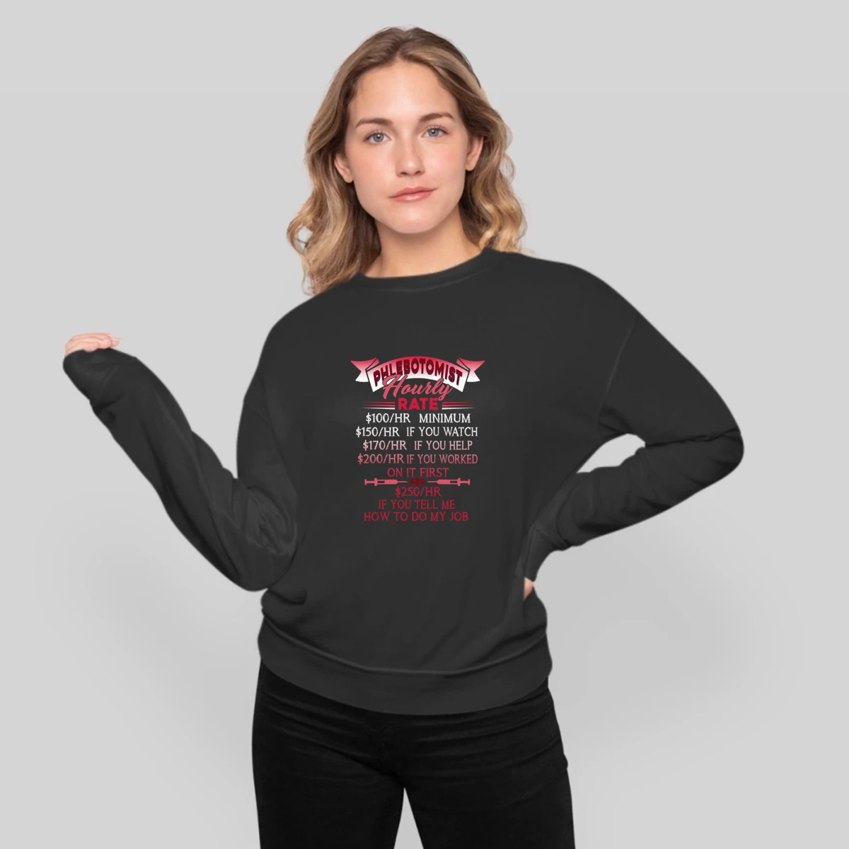 Hourly Rate Phlebotomist Shirts