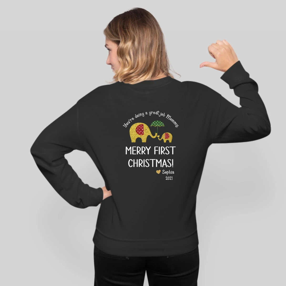 You Are Doing A Great Job Mommy Merry First Christmas Personalized