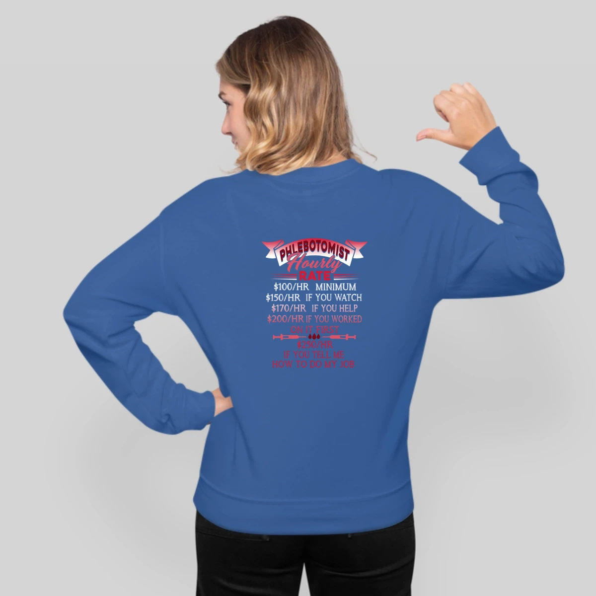 Hourly Rate Phlebotomist Shirts