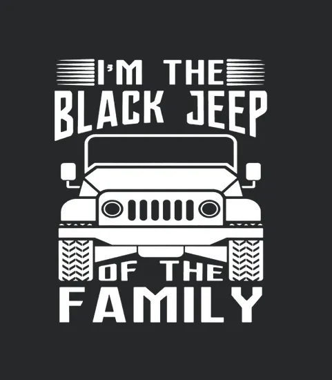 Mens Im The Black Jeep Of The Family Cool Offroad Gift