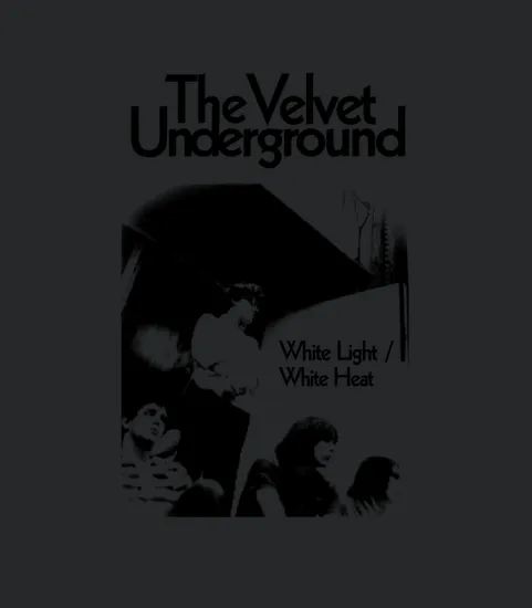 M500 272 The Velvet Underground White Lightwhite Heat