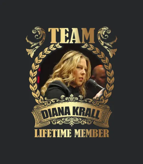 Team Diana Krall Lifetime Member