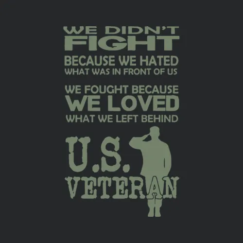 We Did Not Fight Because We Hated What Was In Fron