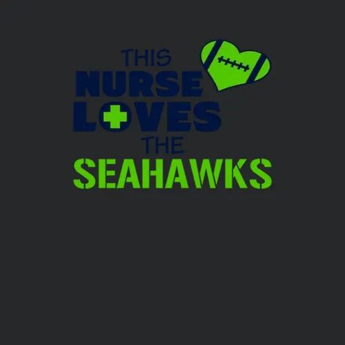 This Nurse Loves The Seahawks Football Seattle Seahawks Team Colors