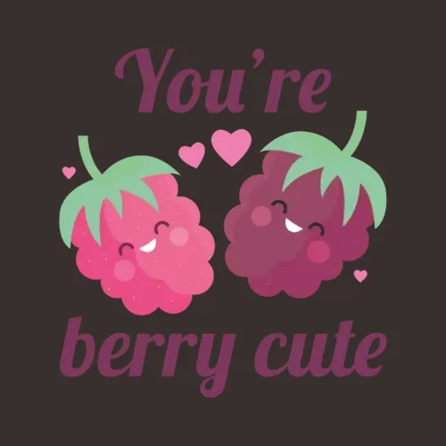Youre Berry Cute