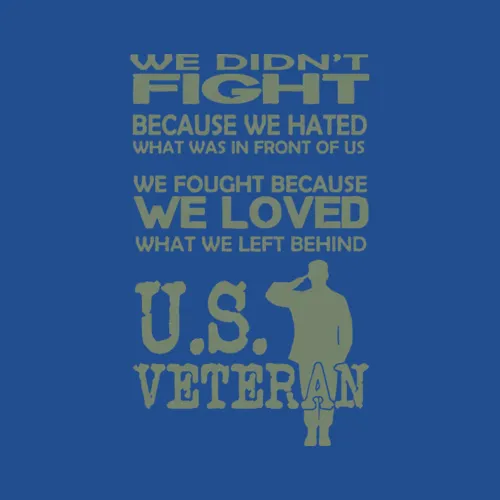 We Did Not Fight Because We Hated What Was In Fron