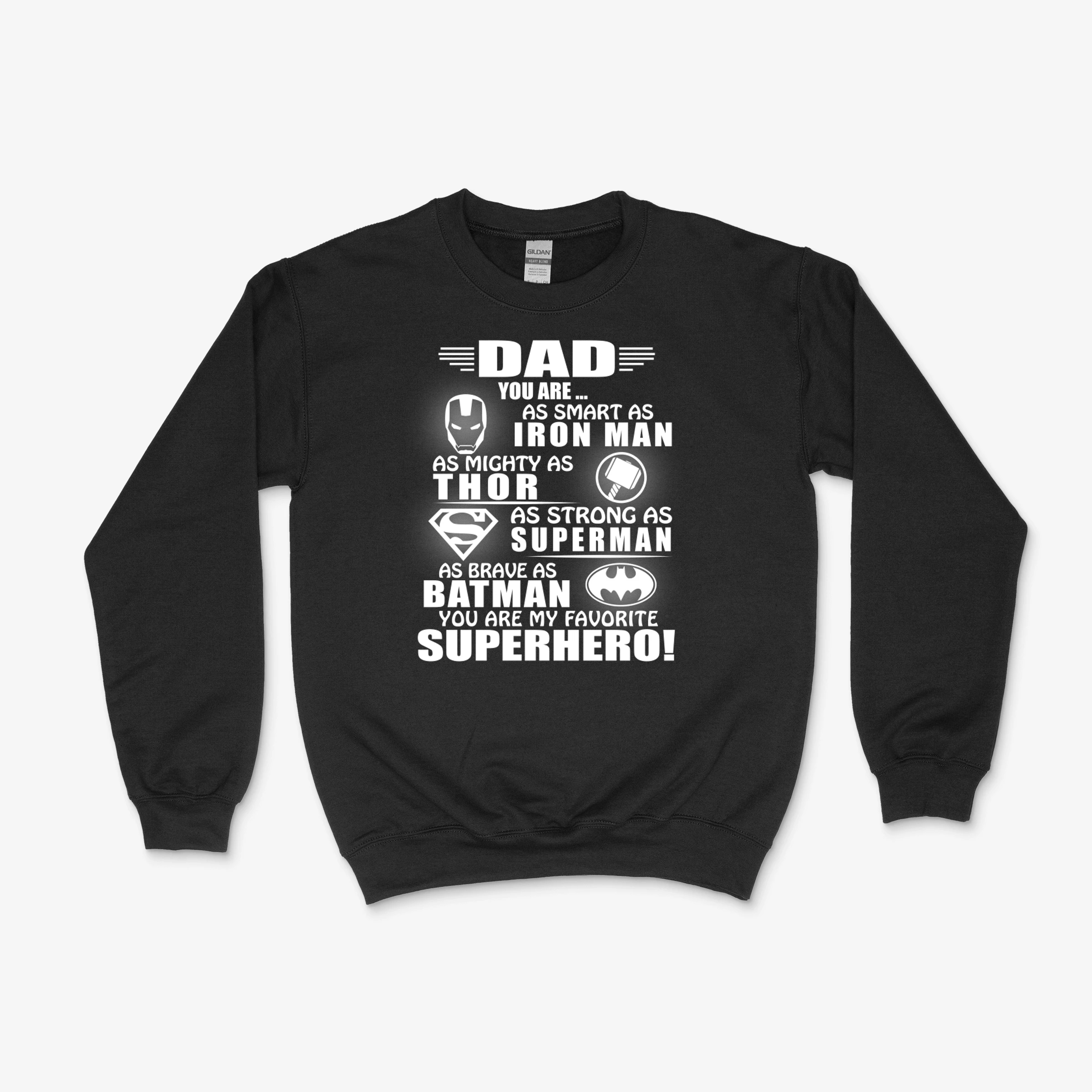 Dad You Are My Favorite Superhero