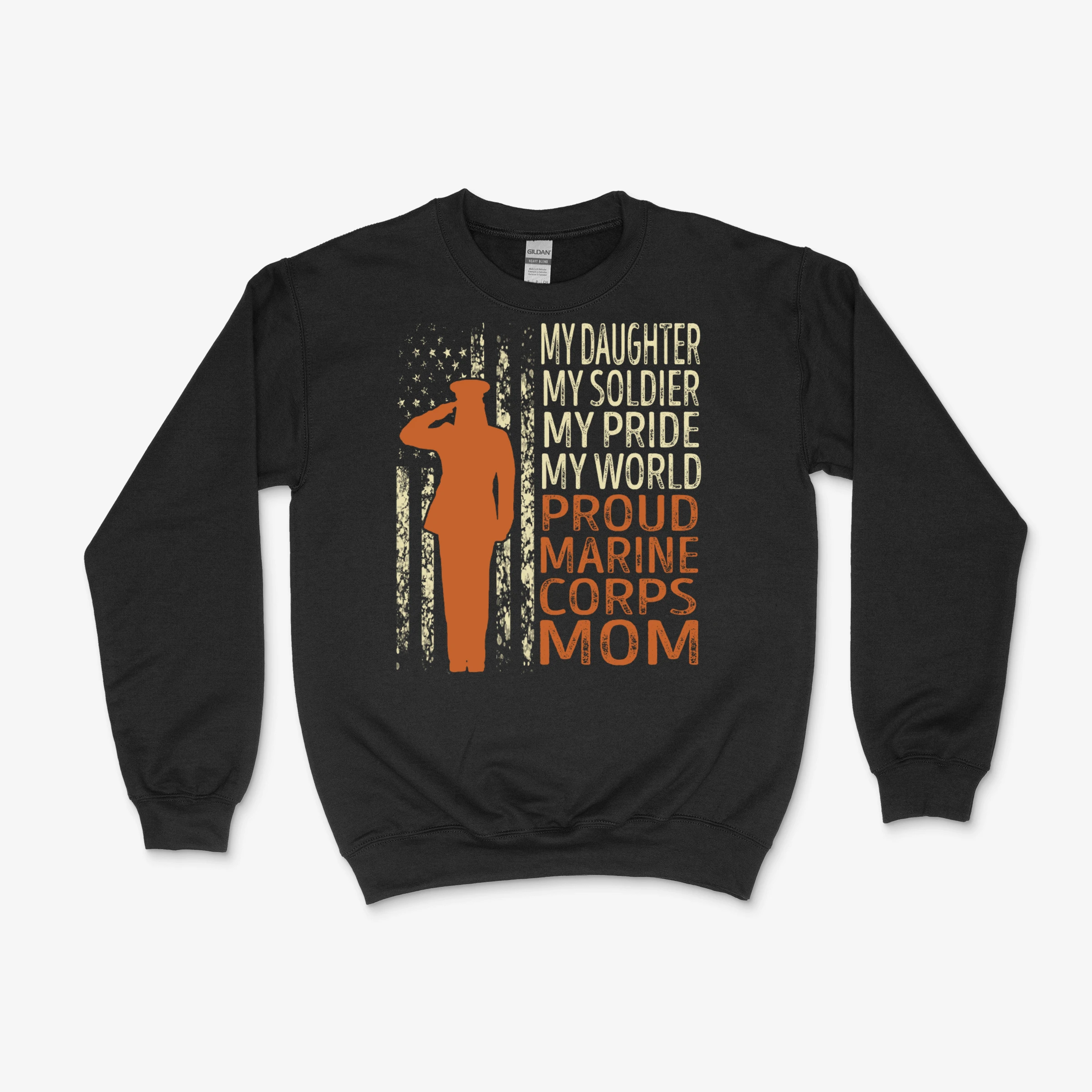 My Daughter My Soldier My Pride My World Proud Marine Corps Mom