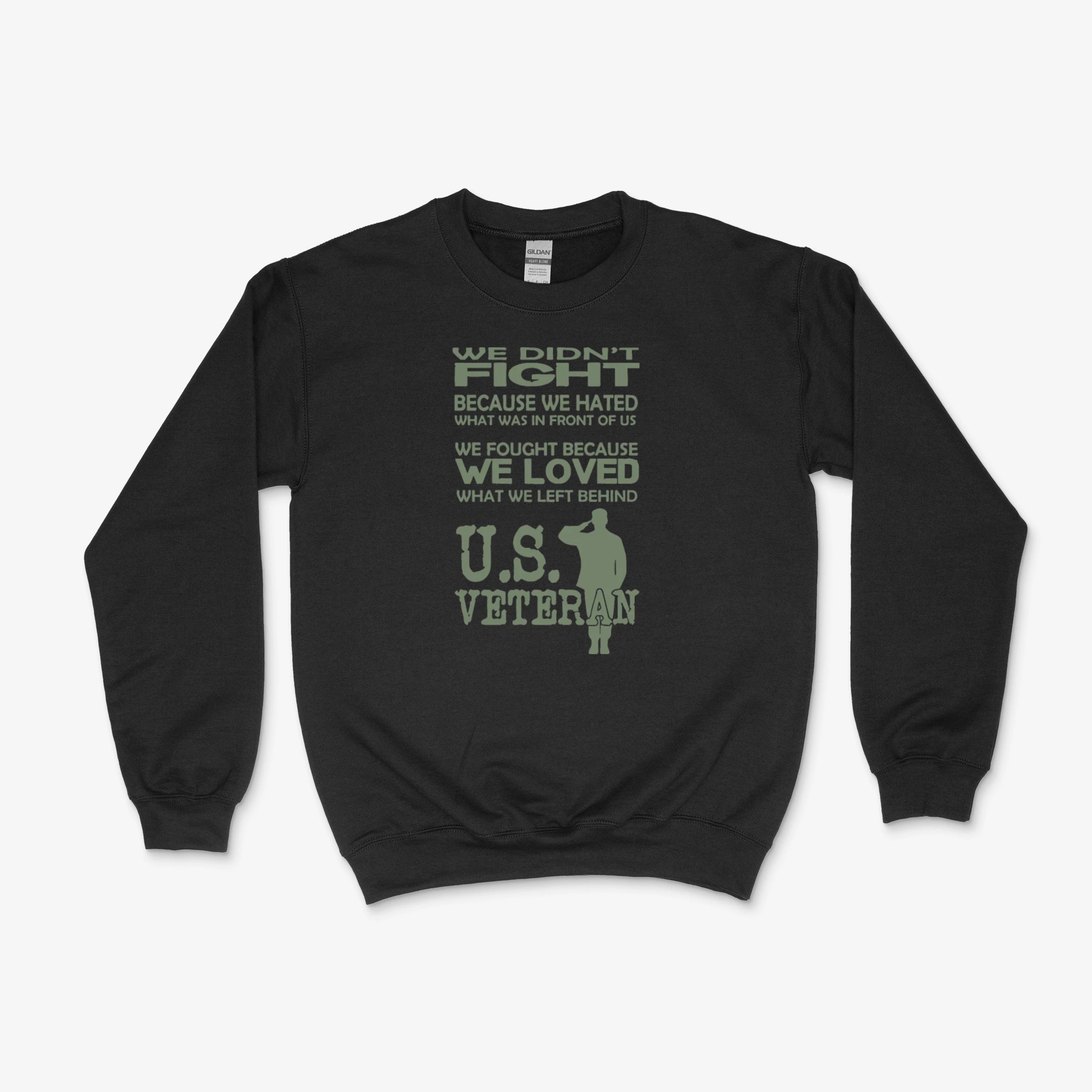 We Did Not Fight Because We Hated What Was In Fron