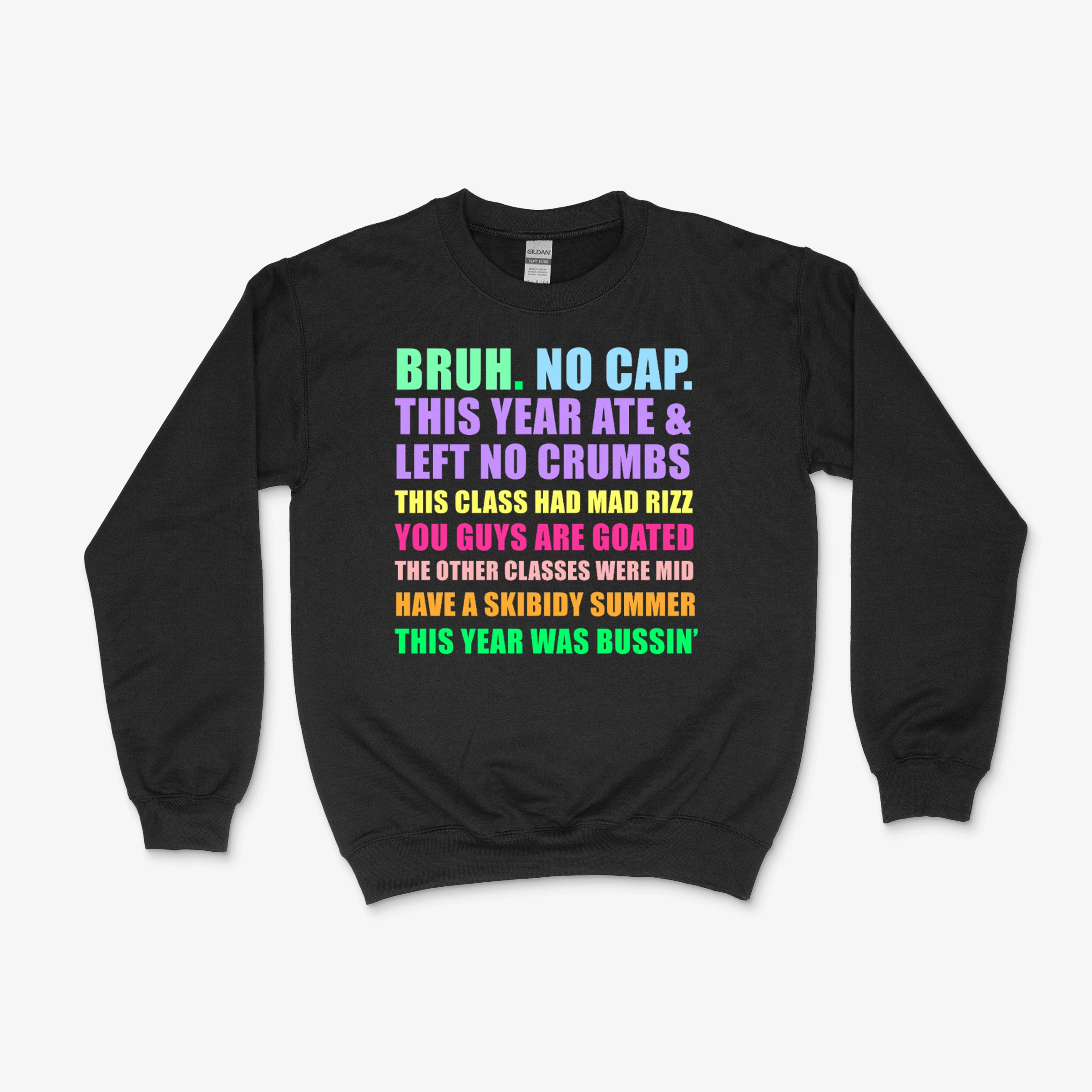 Gen Z School Year End Quote No Cap This Class Ate