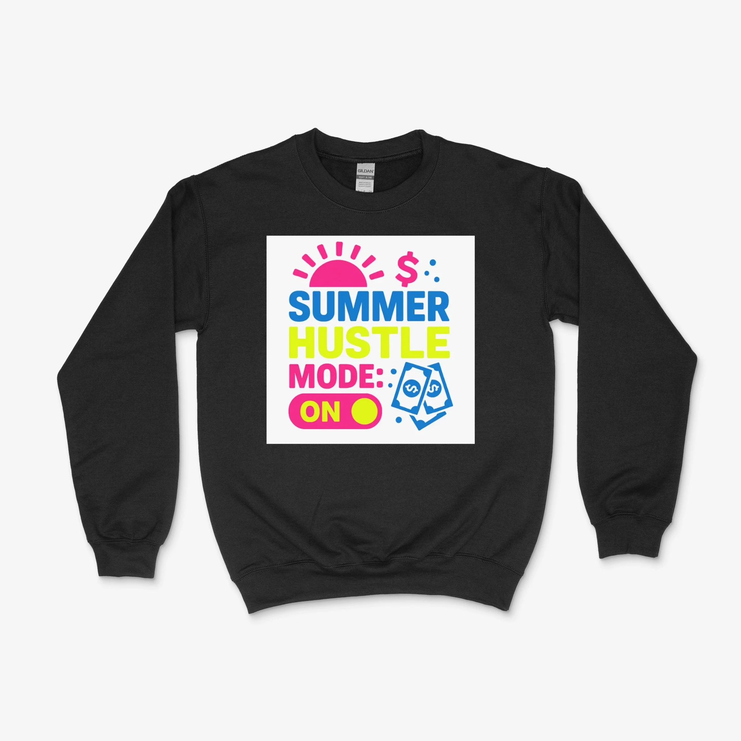 Summer Hustle Mode On Bold