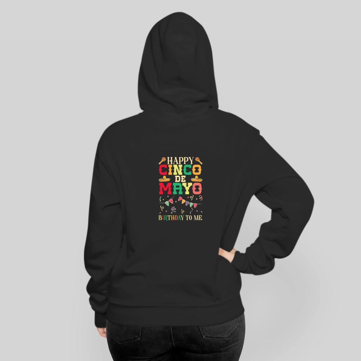 Happy Cinco De Mayo Birthday To Me Funny Mexican