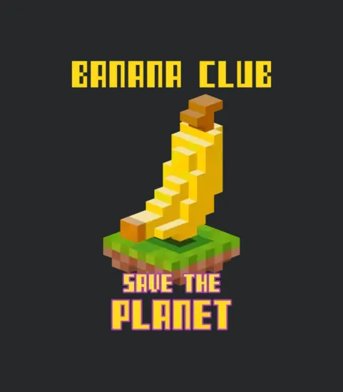 Banana Club Save The Planet