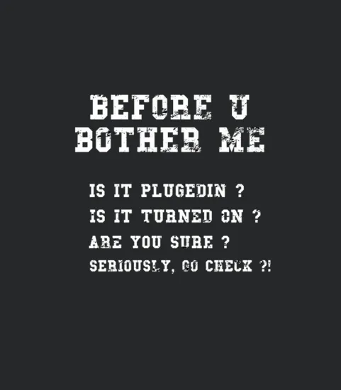 Funny Tech Support Checklist Product Sysadmin