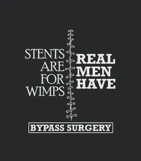 Real Men Have Bypass Surgery Heart Gift