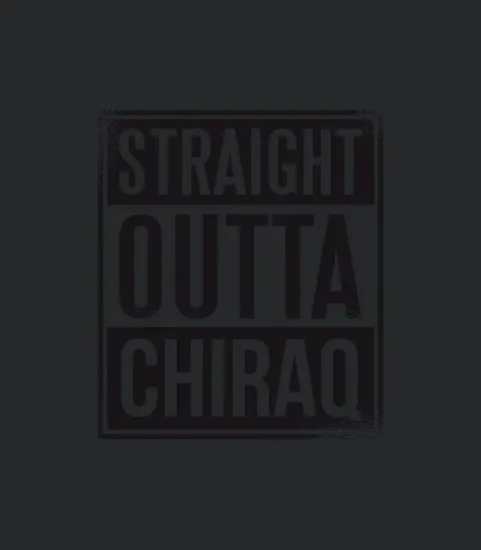 Straight Outta Chiraq Cool Chicago Shirts And More