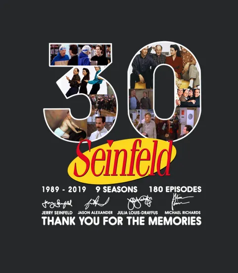 30 Years Seinfeld From1989 To 2019 9 Seasons 180 Episodes Thank You For The Memories