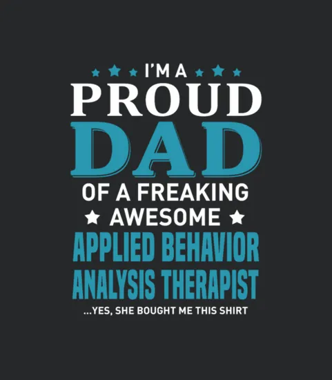 Applied Behavior Analysis Therapists Dad