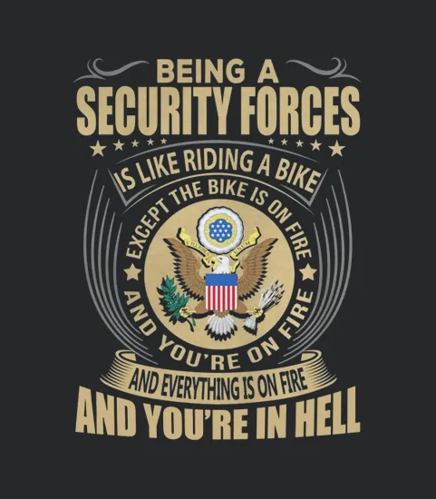 Being A Security Forces Like Riding A Bike Job Title