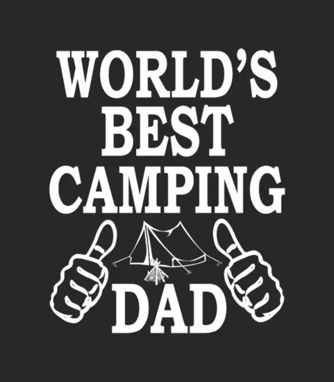 Camping Camper Camping Dad Camping Lover Gift