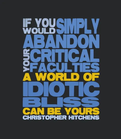 Christopher Hitchens Idiotic Bliss