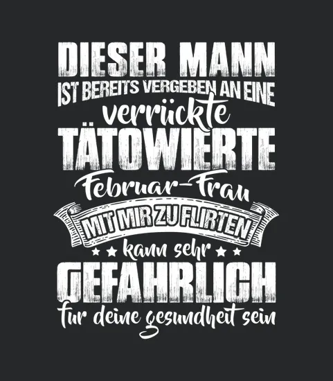 Diser Mann Ist Bereits Vergeben An Eine Verruckte Tatowierte Februar Frau