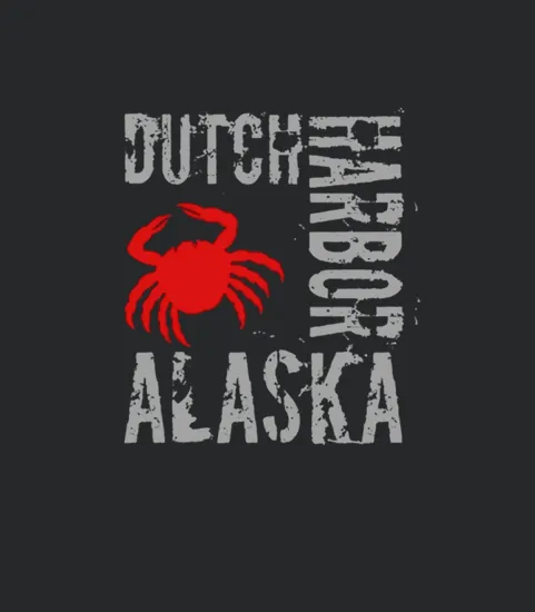 Dutch Harbor Alaska T Alaskan Crab Fishing