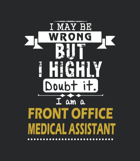 Front Office Medical Assistant Dout It