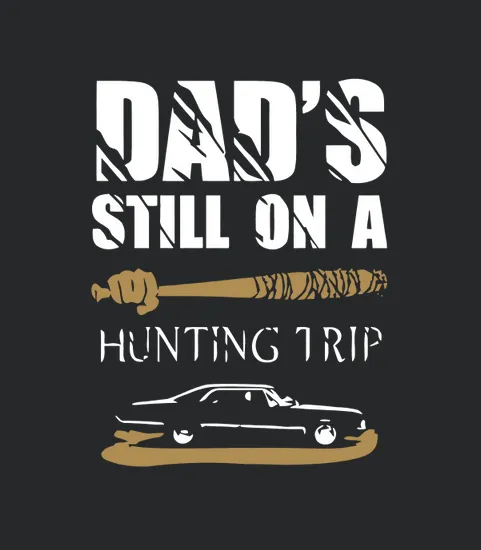 Hunting Dads Still On Hunting Trip