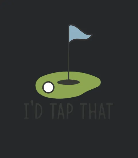 Id Tap That Golf