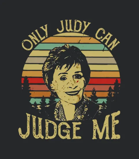 Judy Sheindlin Only Judy Can Judge Me Vintage Sunset