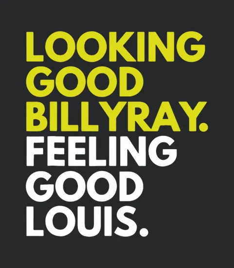 Looking Good Billy Ray Feeling Good Louis Trading Places