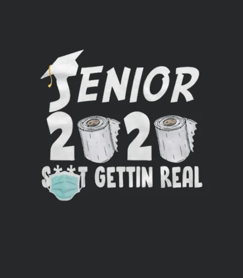 Senior Class Of 2020 Toilet Paper Is Getting Real
