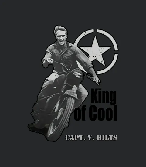 Steve Mcqueen King Of Cool Capt V Hilts
