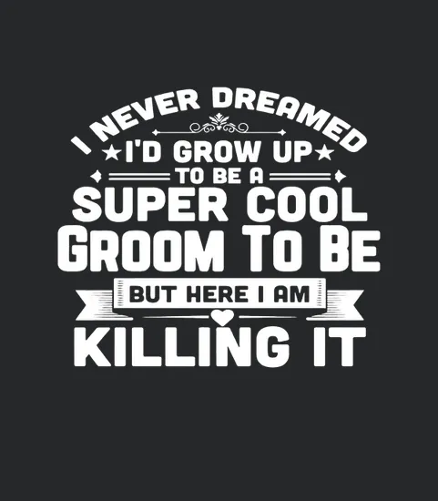 Super Cool Groom To Be Funny Wedding Engagement Gift