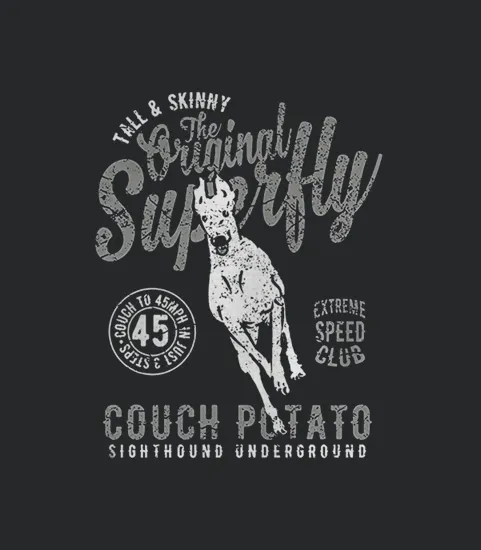 The Original Superfly Tee Greyhound Galgo Whippet