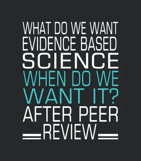 What Do We Want Evidence Based Science