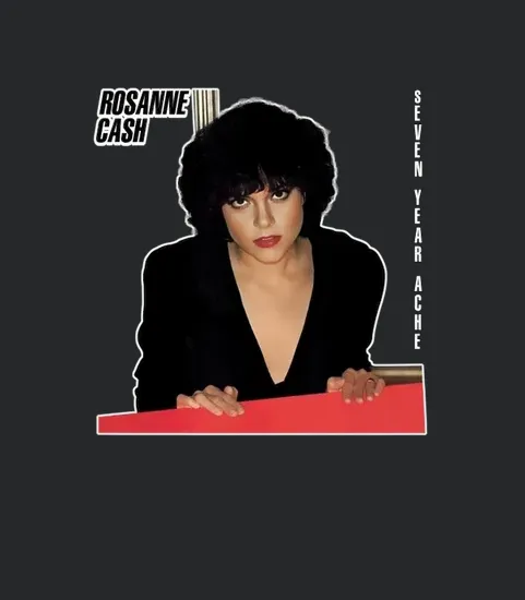 Ctr80s 025 Rosanne Cash Seven Year Ache