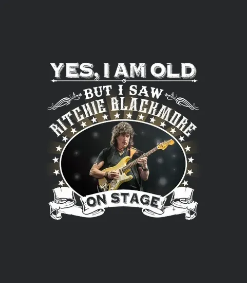 Yes I Am Old But I Saw Ritchie Blackmore On Stage
