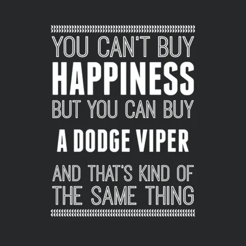 Buy A Dodge Viper Happiness Car Lover